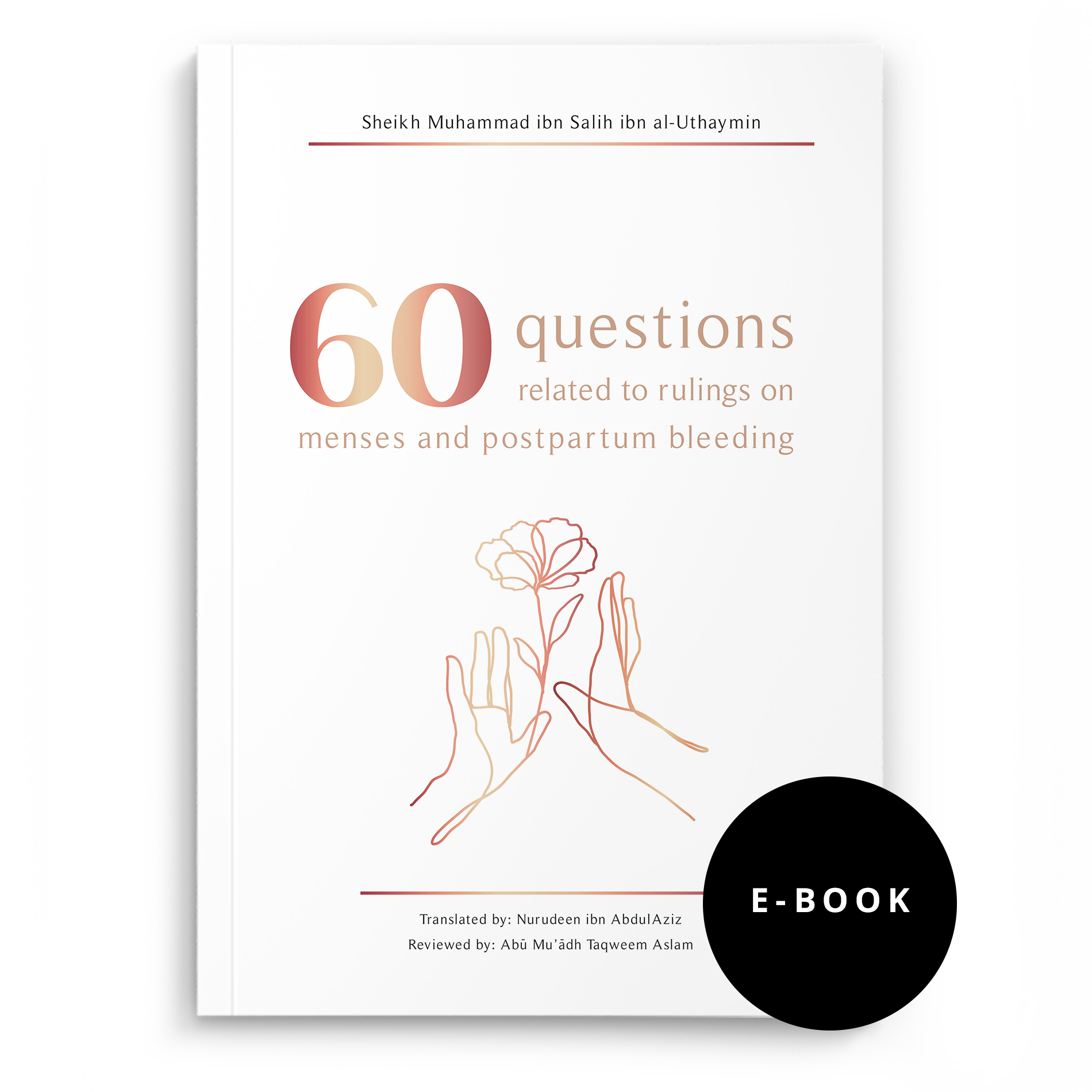 E-Book: of 60 Questions Related to Rulings on Menses and Postpartum Bleeding
