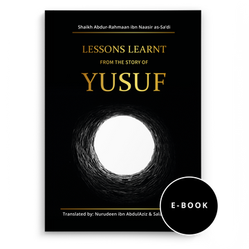 E-Book: of Lessons Learnt from the Story of Yūsuf