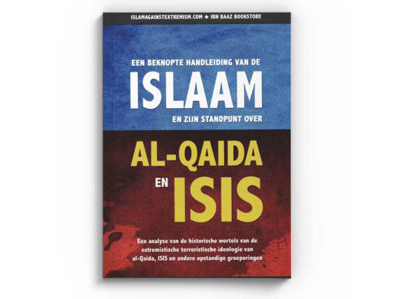Een beknopte handleiding van de islaam en zijn standpunt over Al-Qaida