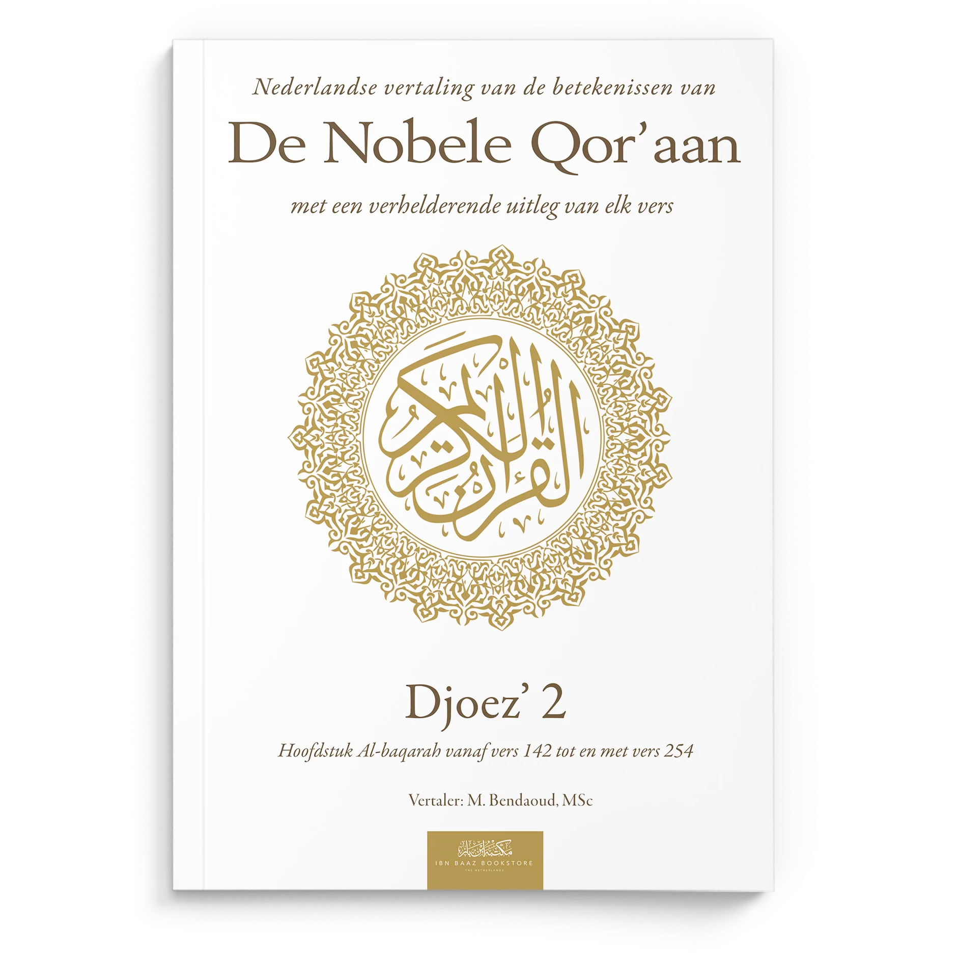 Nederlandse vertaling van de betekenissen van de Nobele Qor’aan Djoez’ 2