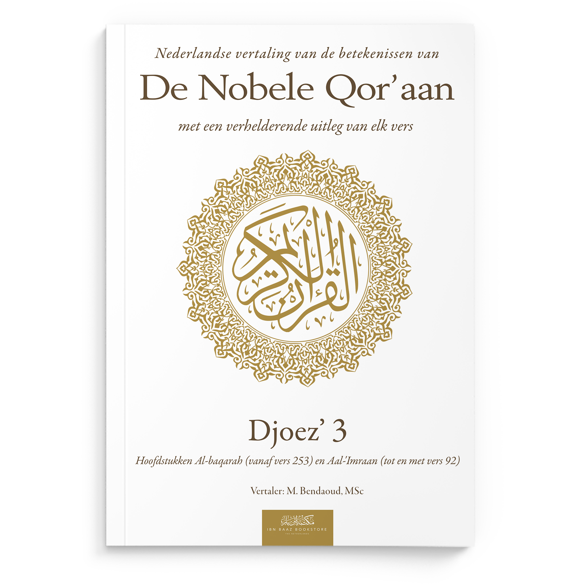 Nederlandse vertaling van de betekenissen van de Nobele Qor’aan Djoez’ 3